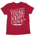 HMI YOUNG & SCRAPPY YOUTH TEE